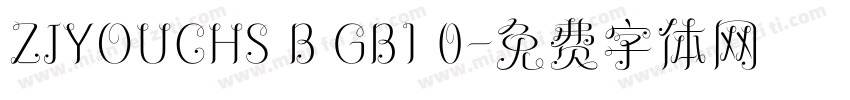 ZJYOUCHS B GB1 0字体转换